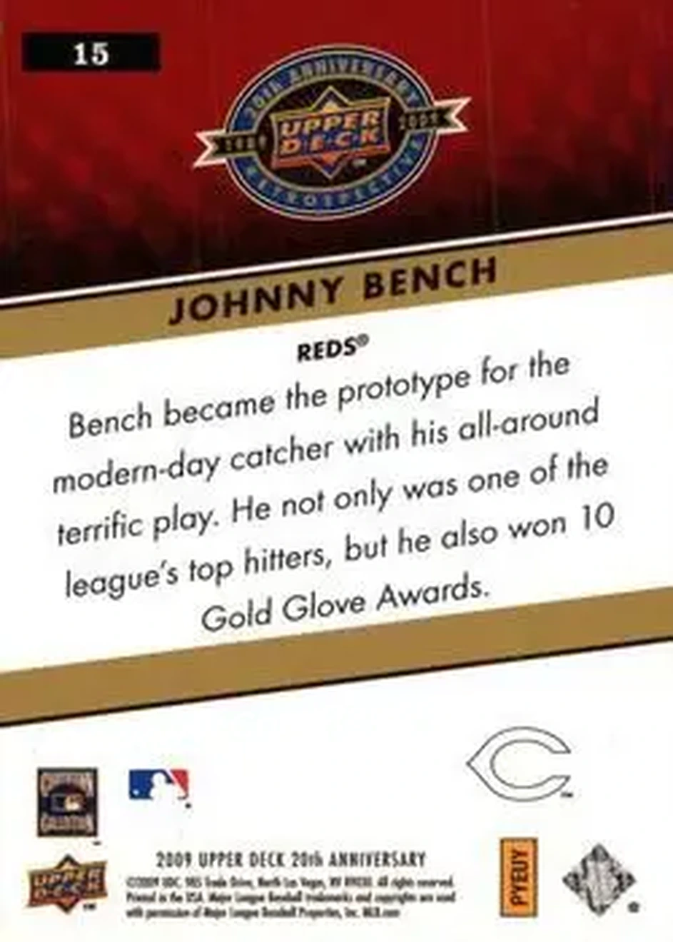 2009 Upper Deck 20th Anniversary #15 - Johnny Bench - Cincinnati Reds - Back