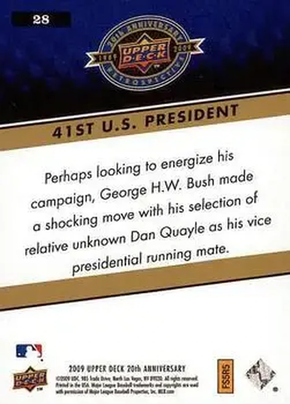 2009 Upper Deck 20th Anniversary #28 - 41st U.S. President - Back