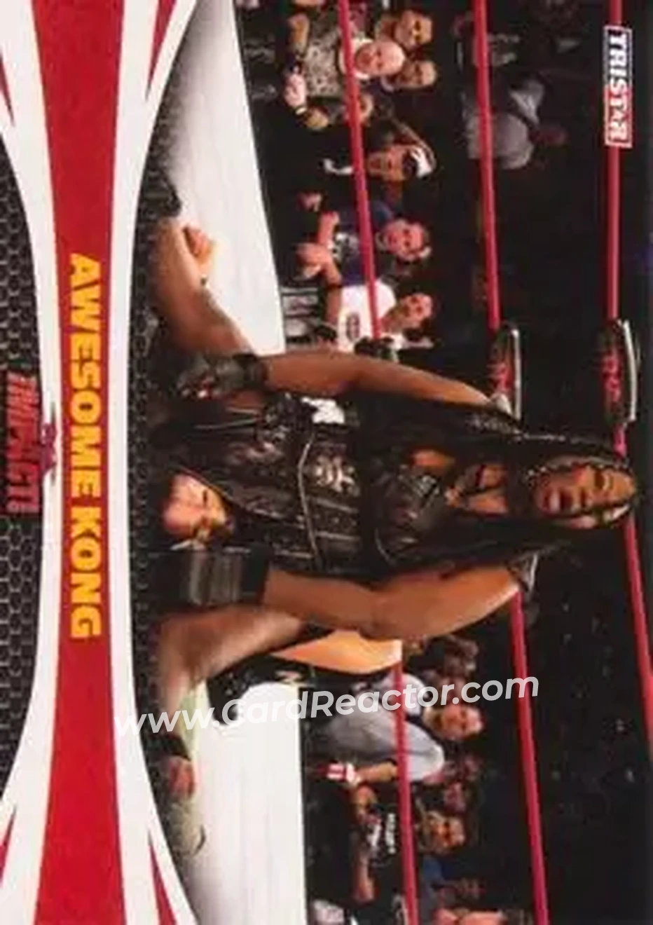 2009 TriStar TNA Impact #23 - Awesome Kong - Front