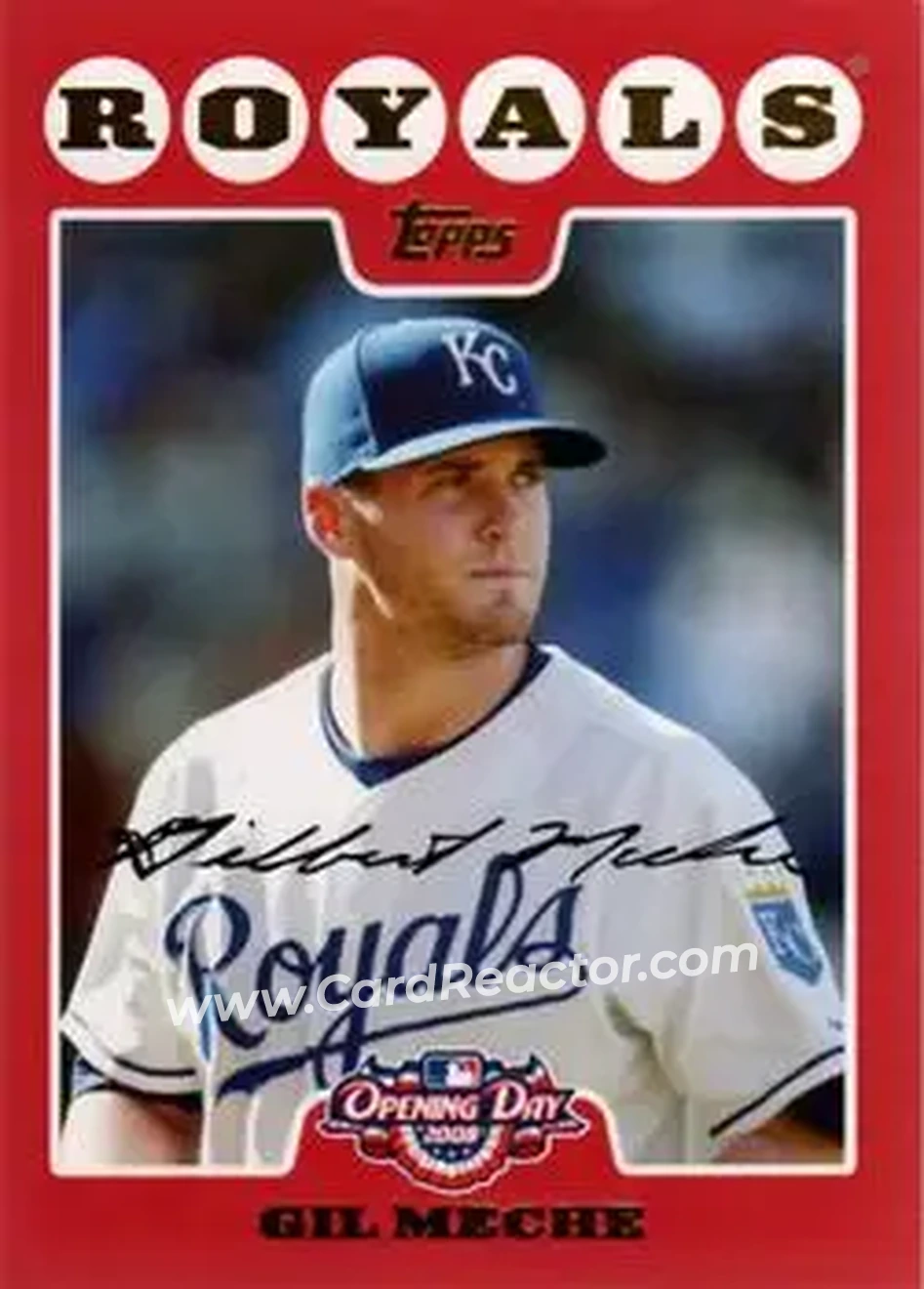 2008 Topps Opening Day #89 - Gil Meche - Kansas City Royals - Front