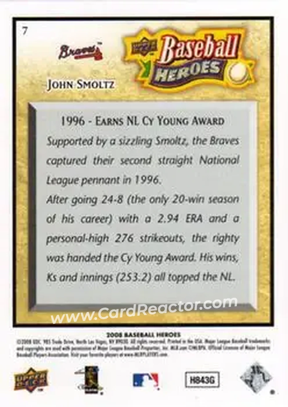 2008 Upper Deck Baseball Heroes #7 - John Smoltz - Atlanta Braves - Back 2008 Upper Deck Baseball Heroes #7 - John Smoltz - Atlanta Braves - Back
