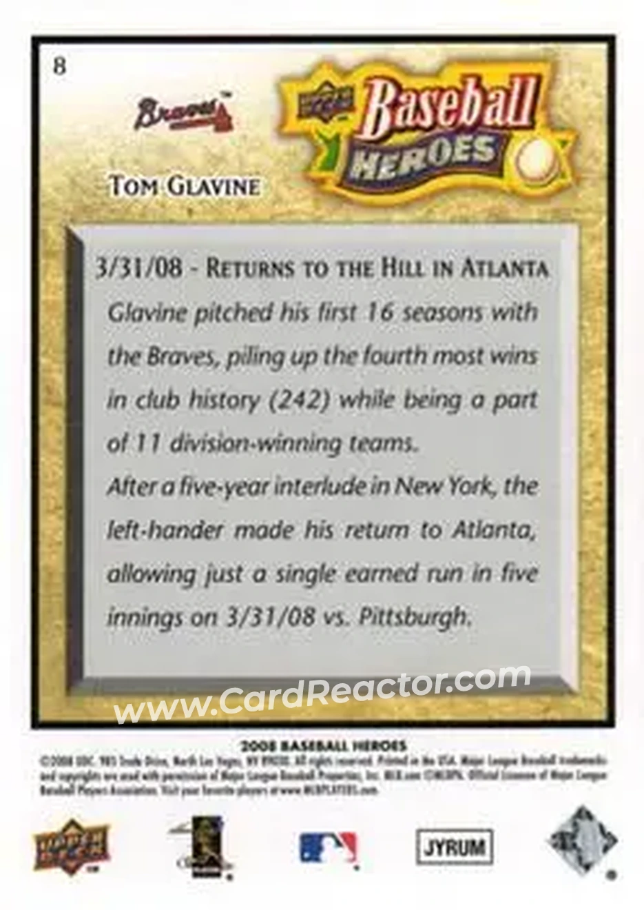 2008 Upper Deck Baseball Heroes #8 - Tom Glavine - Atlanta Braves - Back