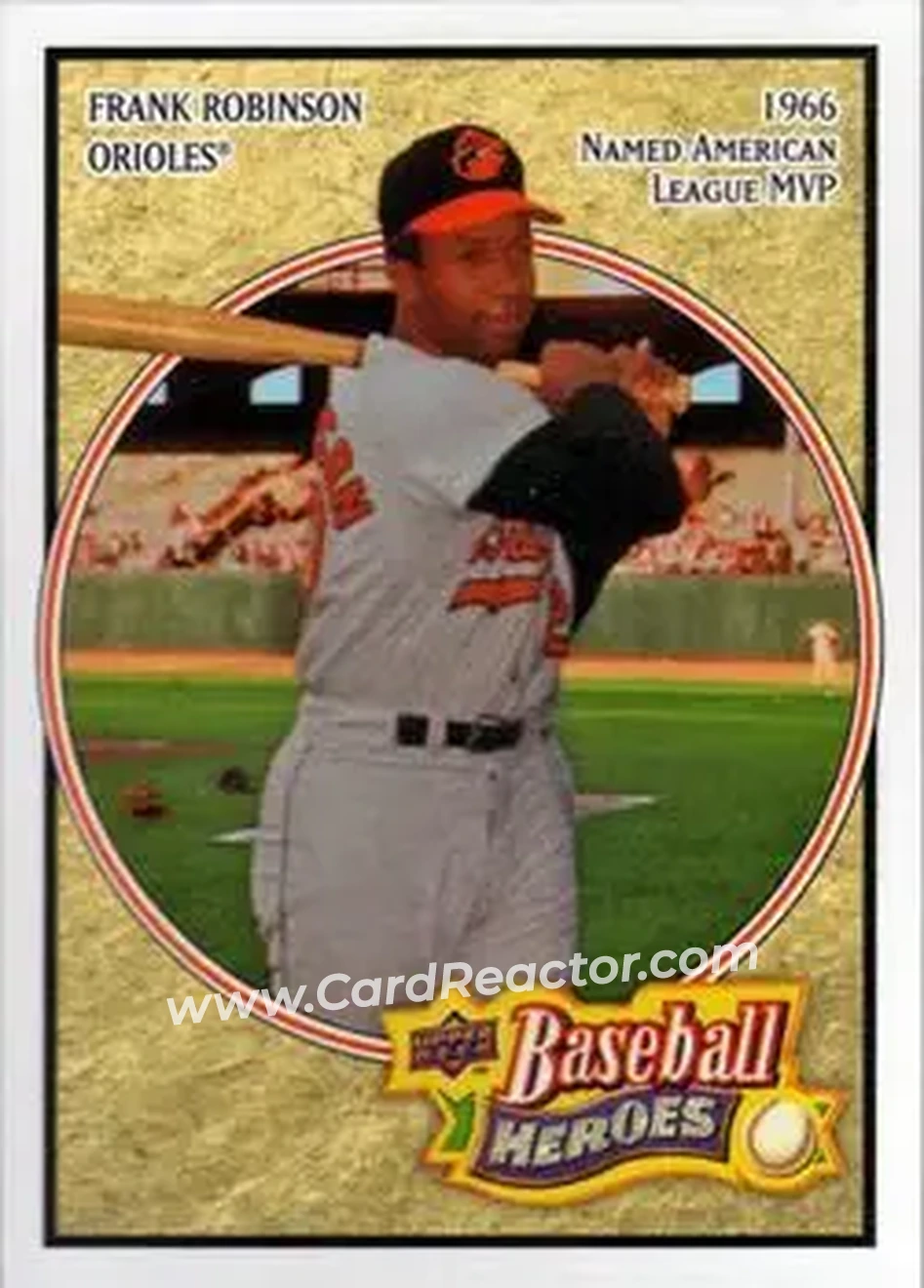 2008 Upper Deck Baseball Heroes #18 - Frank Robinson - Baltimore Orioles - Front