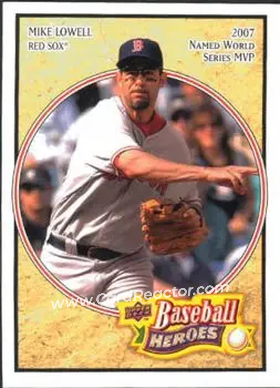 2008 Upper Deck Baseball Heroes #19 - Mike Lowell - Boston Red Sox - Front 2008 Upper Deck Baseball Heroes #19 - Mike Lowell - Boston Red Sox - Front