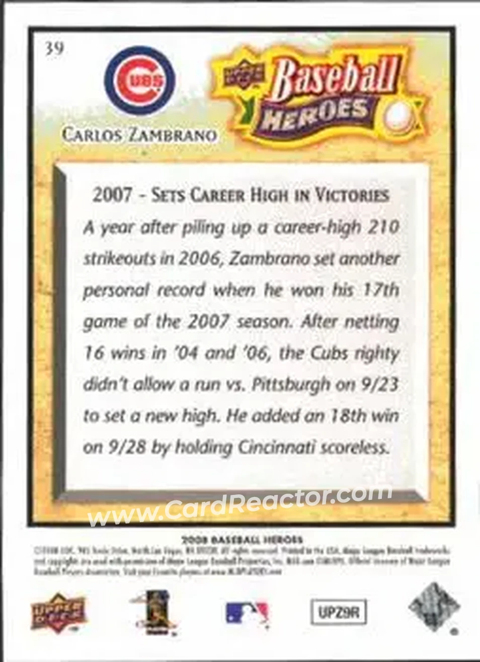 2008 Upper Deck Baseball Heroes #39 - Carlos Zambrano - Chicago Cubs - Back