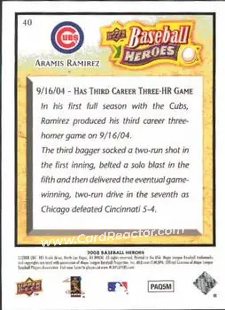 2008 Upper Deck Baseball Heroes #40 - Aramis Ramirez - Chicago Cubs - Back