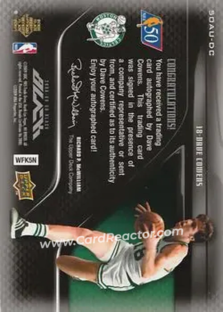 2008-09 UD Black - 50 Greatest Autographs #50AU-DC - Dave Cowens - Boston Celtics - Back 2008-09 UD Black - 50 Greatest Autographs #50AU-DC - Dave Cowens - Boston Celtics - Back