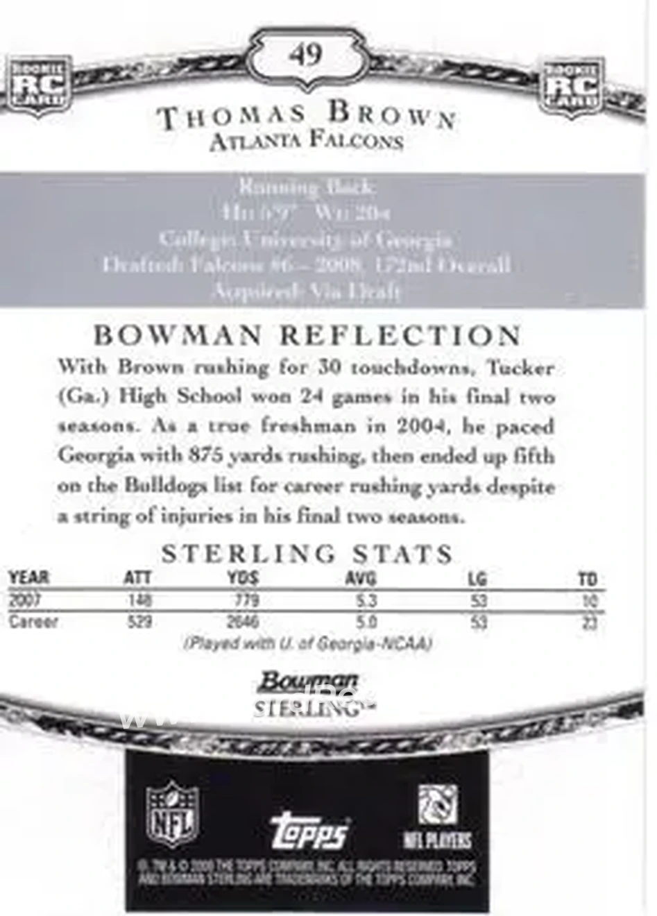 2008 Bowman Sterling #49 - Thomas Brown - Atlanta Falcons - Back 2008 Bowman Sterling #49 - Thomas Brown - Atlanta Falcons - Back