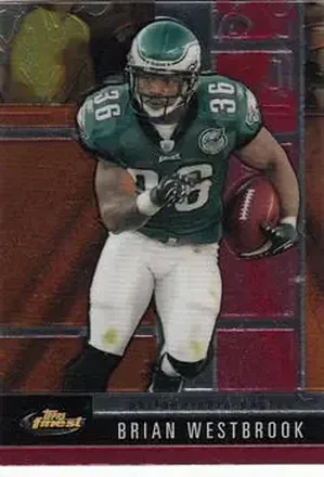 2008 Finest #26 - Brian Westbrook - Philadelphia Eagles