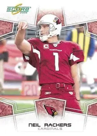 2008 Score #6 - Neil Rackers - Arizona Cardinals