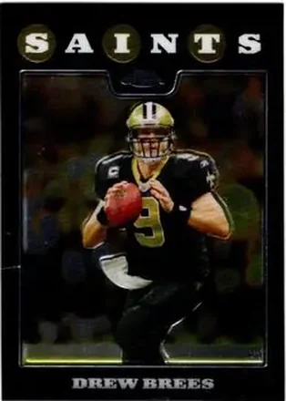 2008 Topps Chrome #TC1 - Drew Brees - New Orleans Saints
