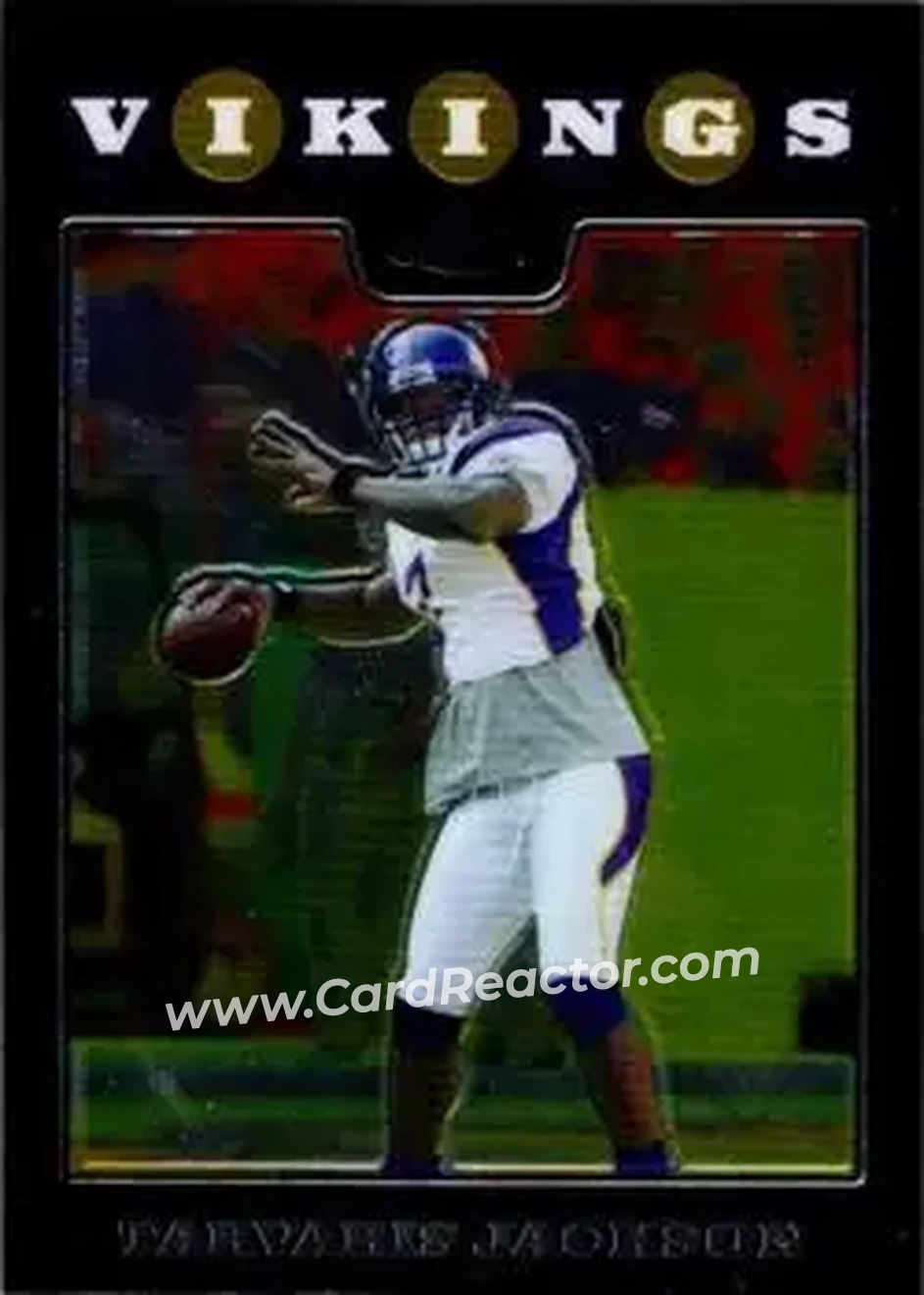 2008 Topps Chrome #TC30 - Tarvaris Jackson - Minnesota Vikings - Front 2008 Topps Chrome #TC30 - Tarvaris Jackson - Minnesota Vikings - Front