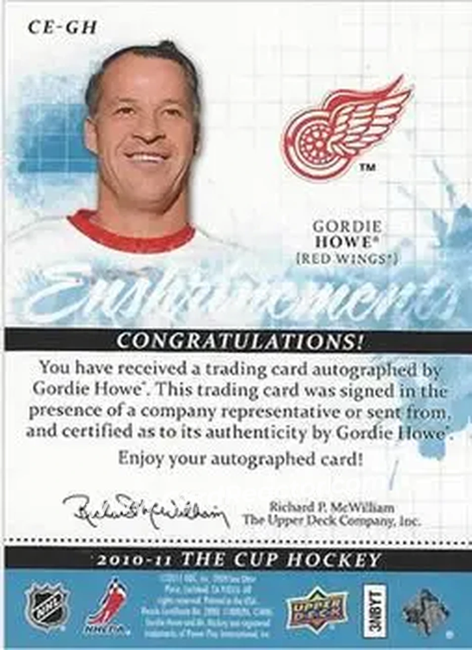 2010-11 Upper Deck The Cup - Enshrinements #CE-GH - Gordie Howe - Detroit Red Wings - Back 2010-11 Upper Deck The Cup - Enshrinements #CE-GH - Gordie Howe - Detroit Red Wings - Back