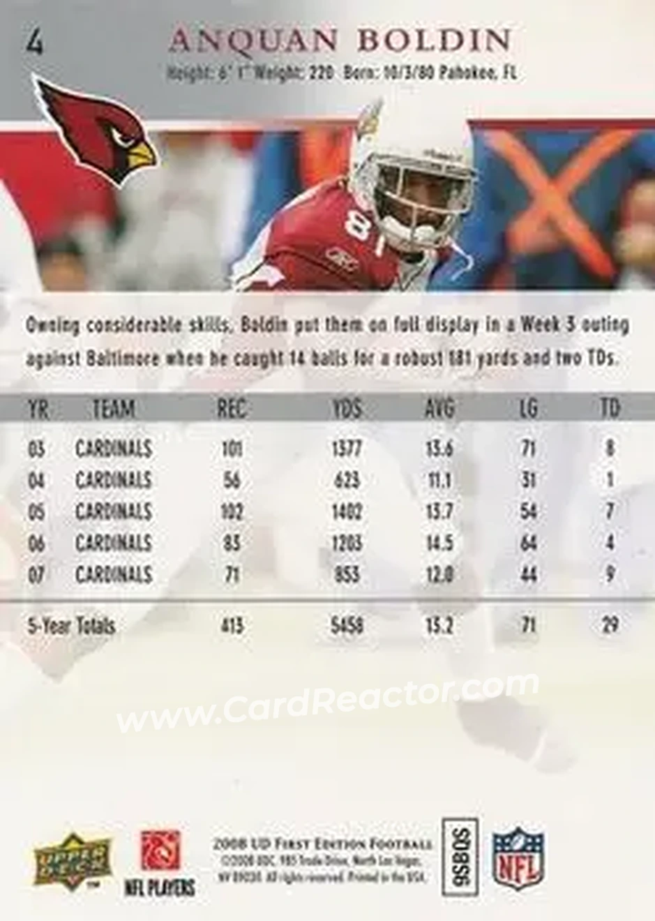 2008 Upper Deck First Edition #4 - Anquan Boldin - Arizona Cardinals - Back 2008 Upper Deck First Edition #4 - Anquan Boldin - Arizona Cardinals - Back