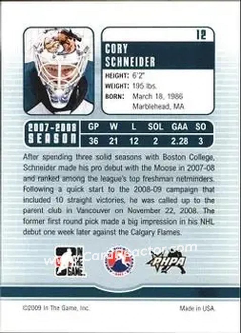 2008-09 In The Game Between The Pipes #12 - Cory Schneider - Manitoba Moose - Back