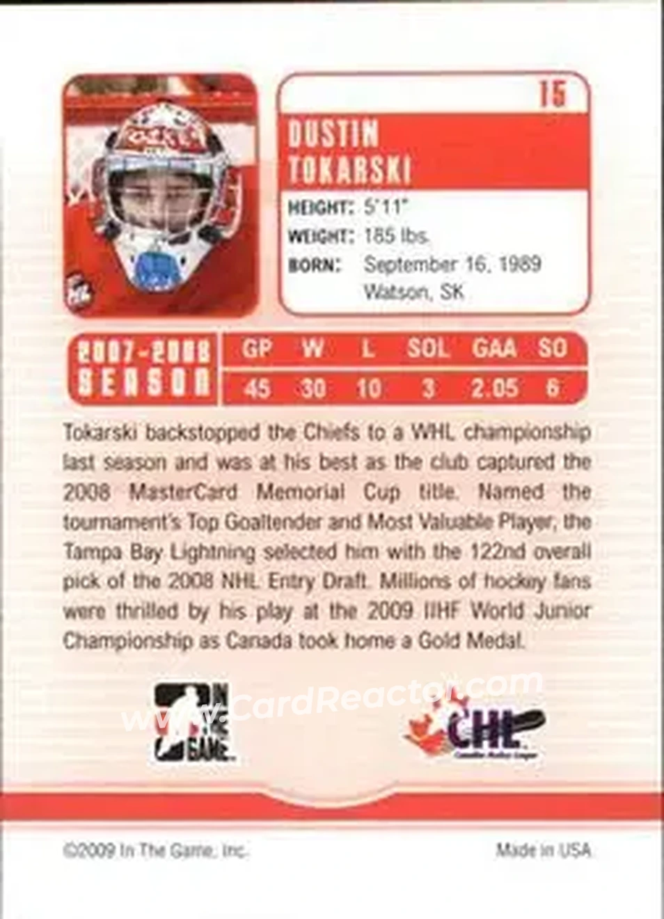 2008-09 In The Game Between The Pipes #15 - Dustin Tokarski - Spokane Chiefs - Back