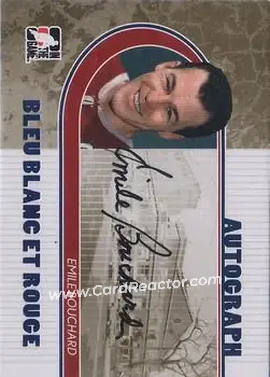 2008-09 In The Game Bleu Blanc et Rouge - Autographs #A-EB - Emile Bouchard - Montreal Canadiens - Front 2008-09 In The Game Bleu Blanc et Rouge - Autographs #A-EB - Emile Bouchard - Montreal Canadiens - Front
