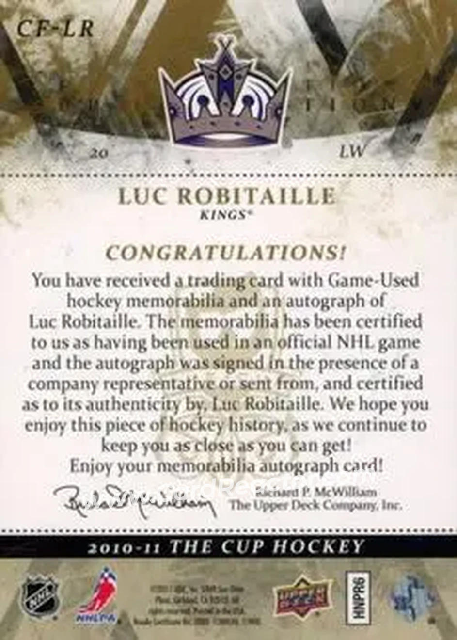 2010-11 Upper Deck The Cup - Foundations Jerseys Autographs #CF-LR - Luc Robitaille - Los Angeles Kings - Back