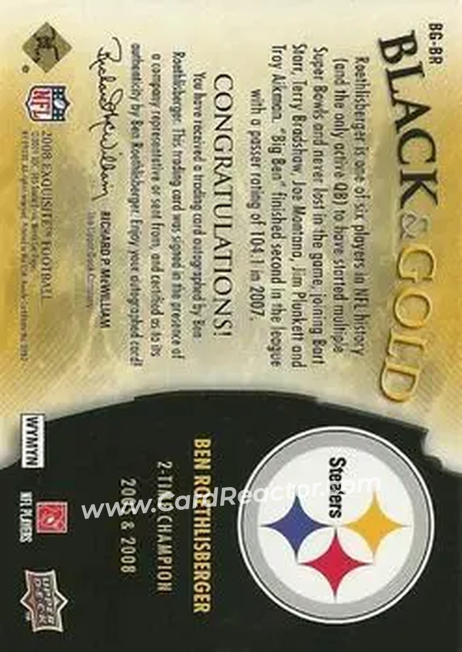 2008 Upper Deck Exquisite Collection - Black and Gold Steelers Champion Redemptions #BG-BR - Ben Roethlisberger - Pittsburgh Steelers - Back