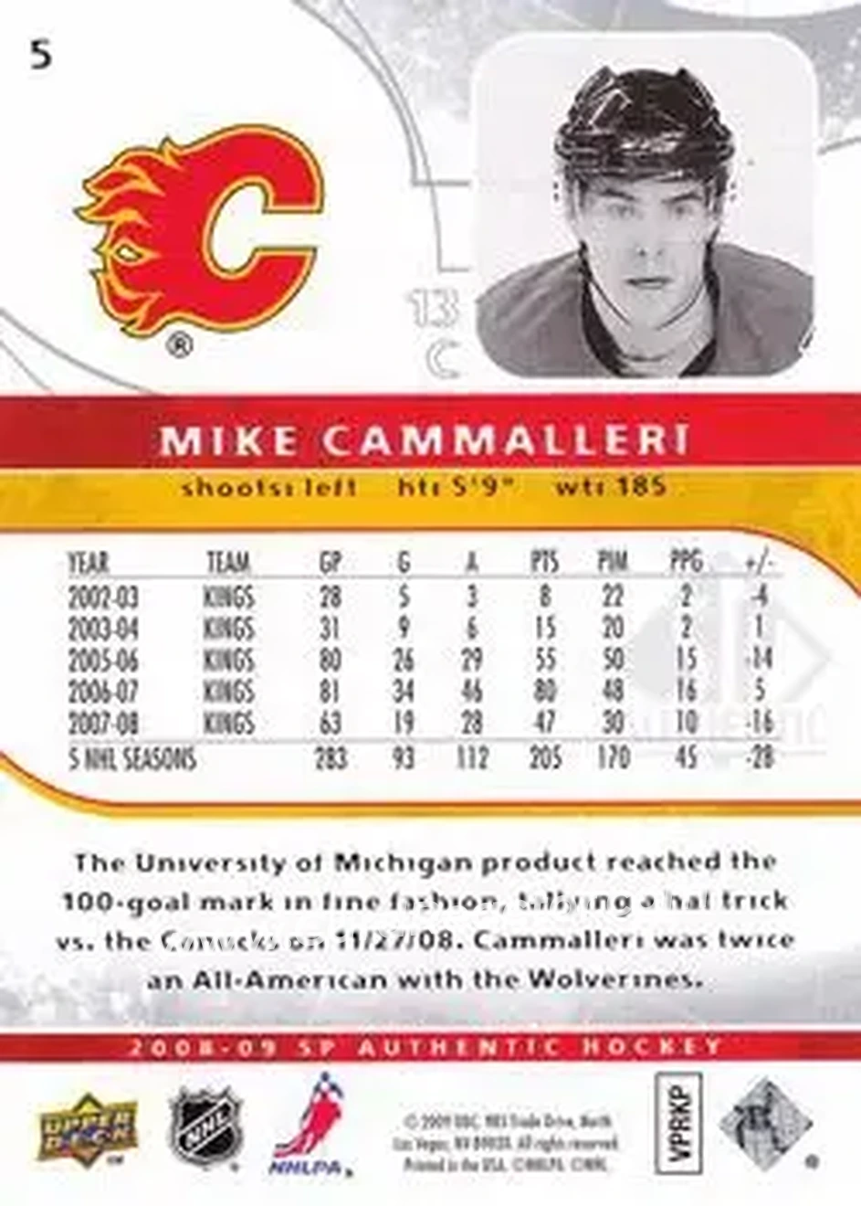 2008-09 SP Authentic #5 - Michael Cammalleri - Calgary Flames - Back