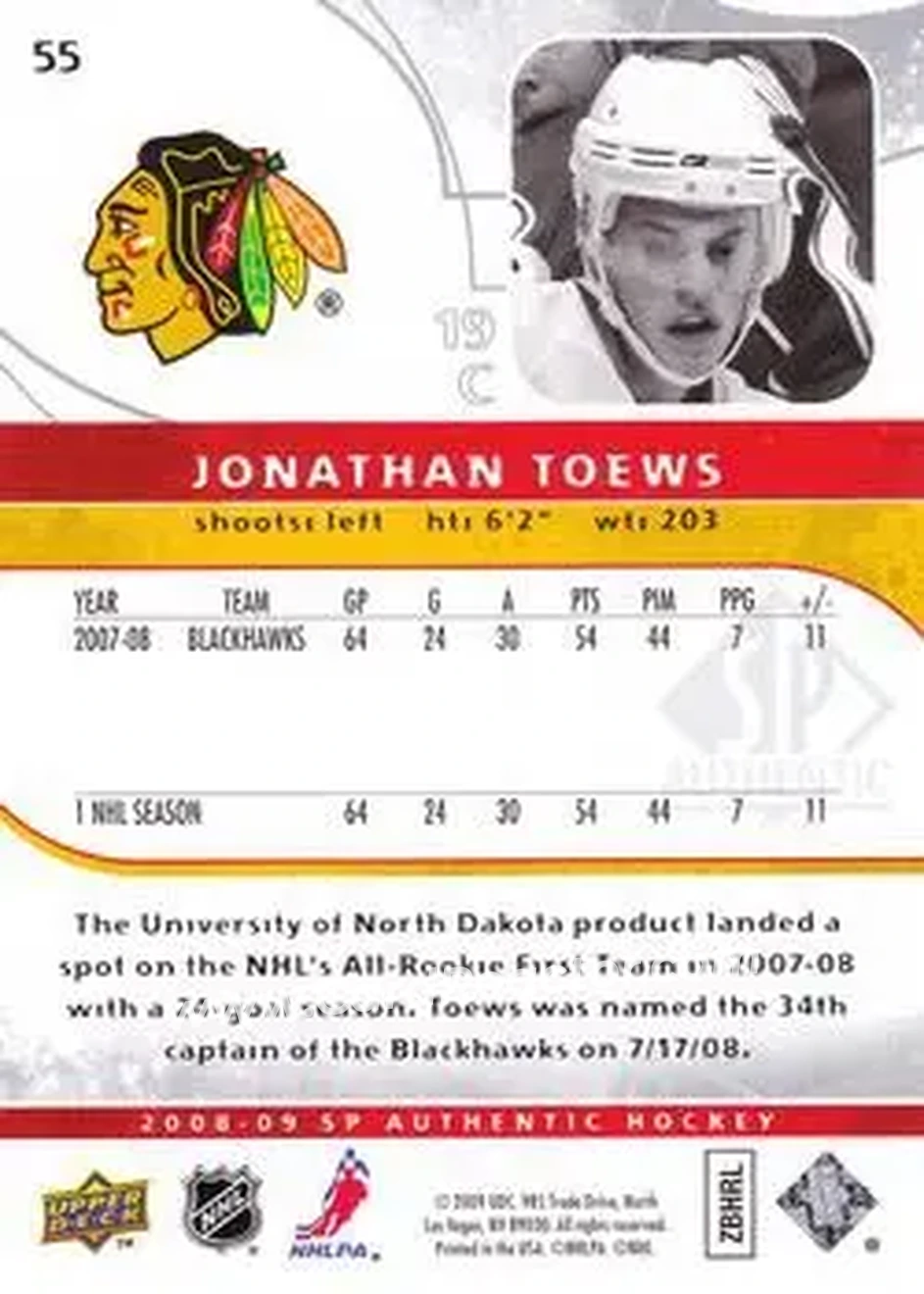 2008-09 SP Authentic #55 - Jonathan Toews - Chicago Blackhawks - Back
