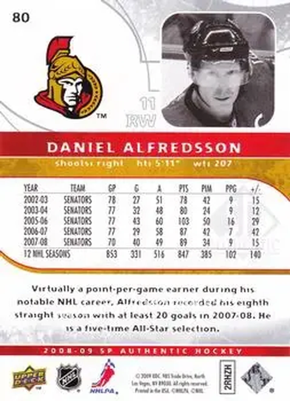 2008-09 SP Authentic #80 - Daniel Alfredsson - Ottawa Senators - Back 2008-09 SP Authentic #80 - Daniel Alfredsson - Ottawa Senators - Back