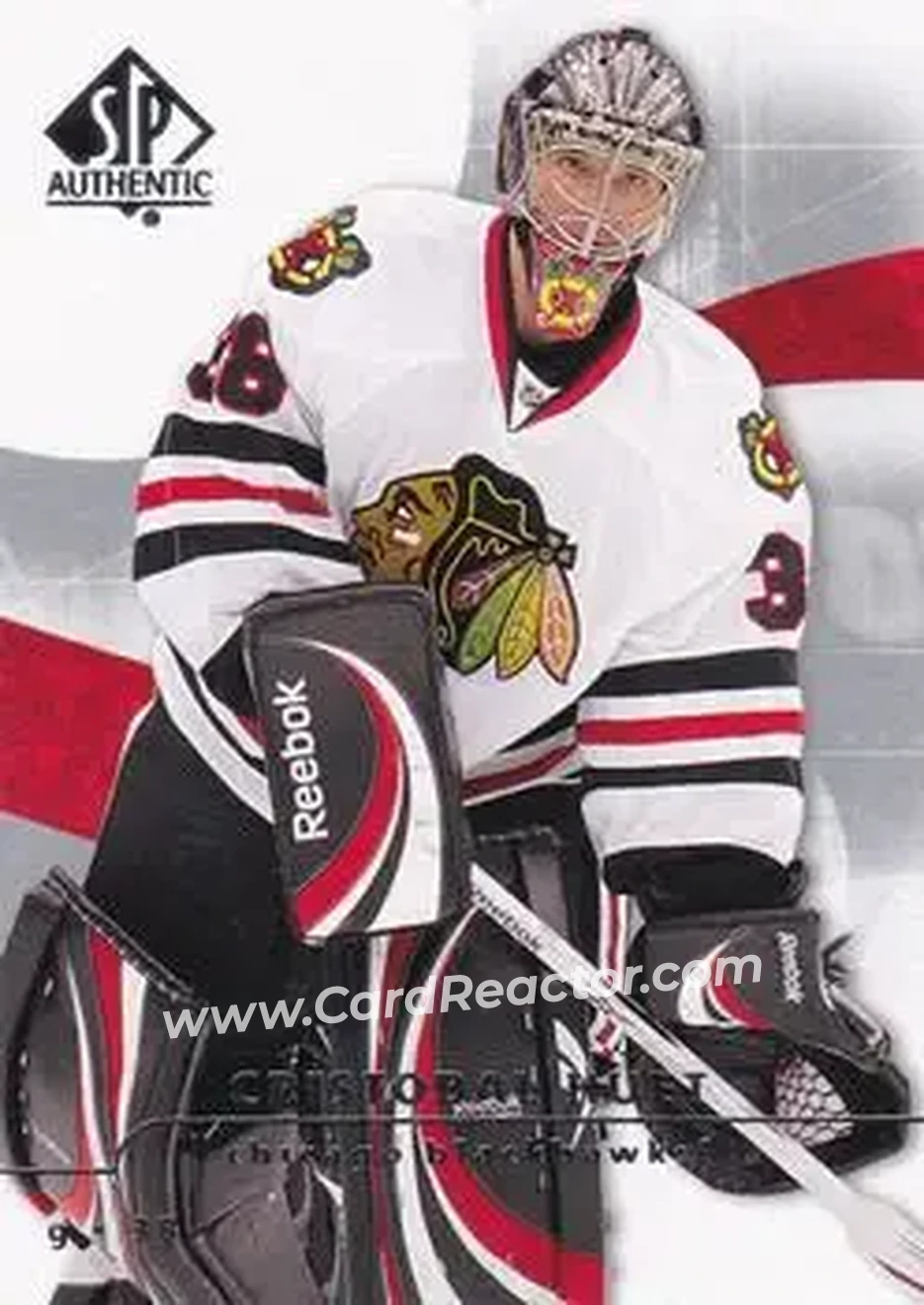 2008-09 SP Authentic #82 - Cristobal Huet - Chicago Blackhawks - Front