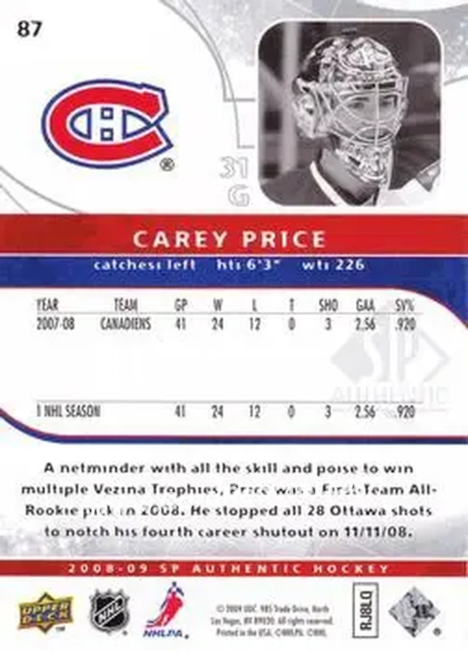 2008-09 SP Authentic #87 - Carey Price - Montreal Canadiens - Back 2008-09 SP Authentic #87 - Carey Price - Montreal Canadiens - Back
