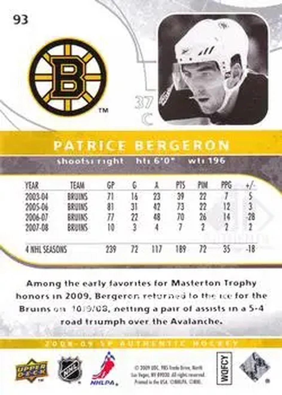 2008-09 SP Authentic #93 - Patrice Bergeron - Boston Bruins - Back