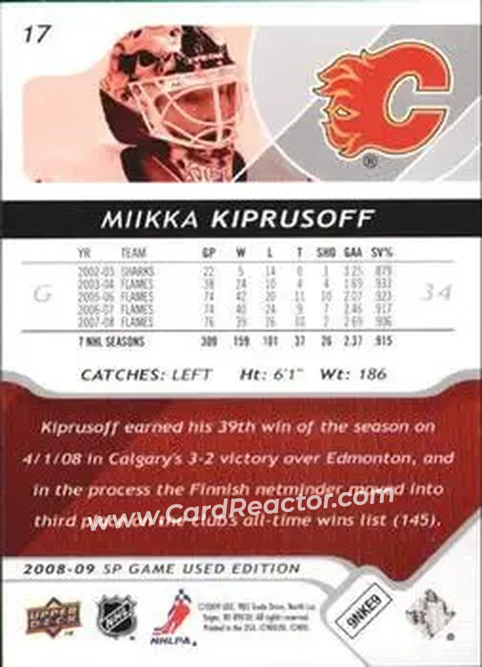 2008-09 SP Game Used #17 - Miikka Kiprusoff - Calgary Flames - Back 2008-09 SP Game Used #17 - Miikka Kiprusoff - Calgary Flames - Back