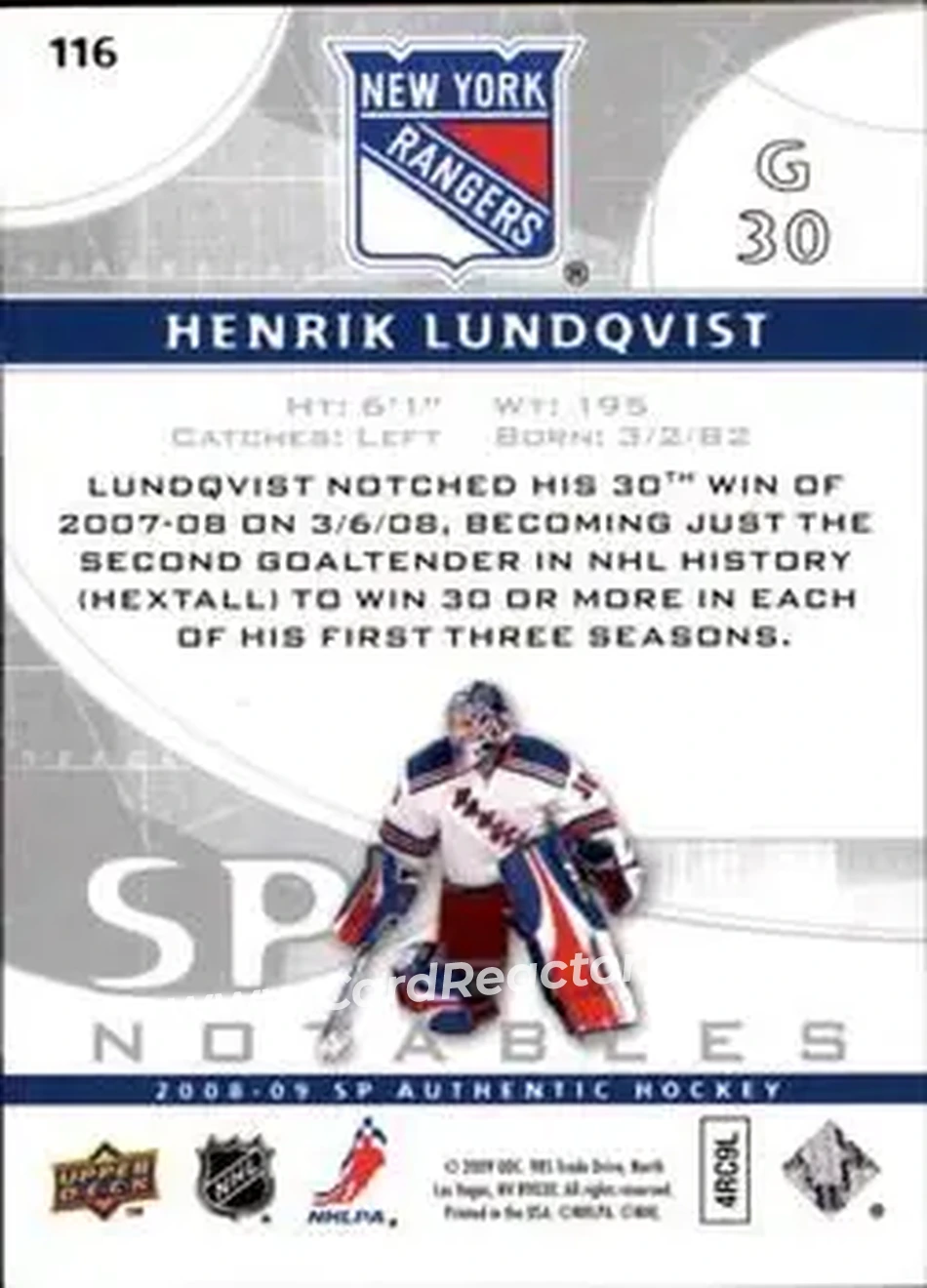 2008-09 SP Authentic #116 - Henrik Lundqvist - New York Rangers - Back 2008-09 SP Authentic #116 - Henrik Lundqvist - New York Rangers - Back