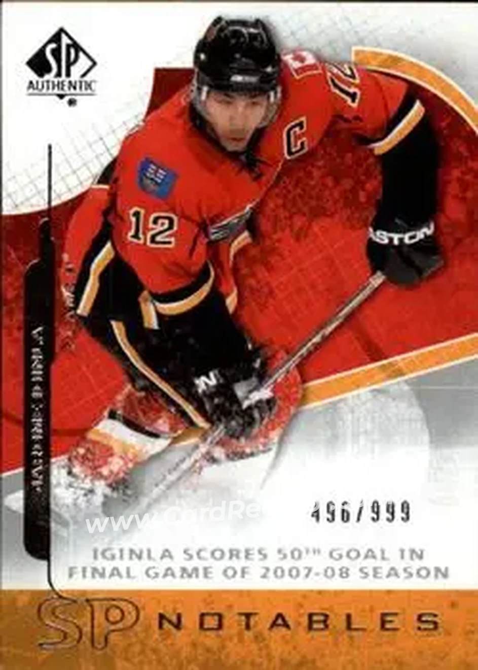2008-09 SP Authentic #118 - Jarome Iginla - Calgary Flames - Front