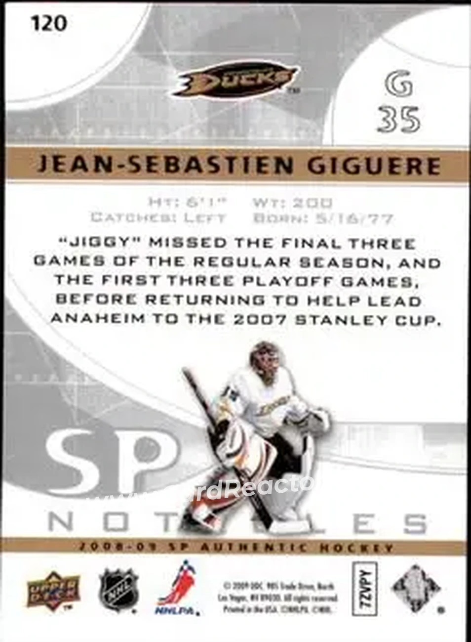 2008-09 SP Authentic #120 - Jean-Sebastien Giguere - Anaheim Ducks - Back 2008-09 SP Authentic #120 - Jean-Sebastien Giguere - Anaheim Ducks - Back