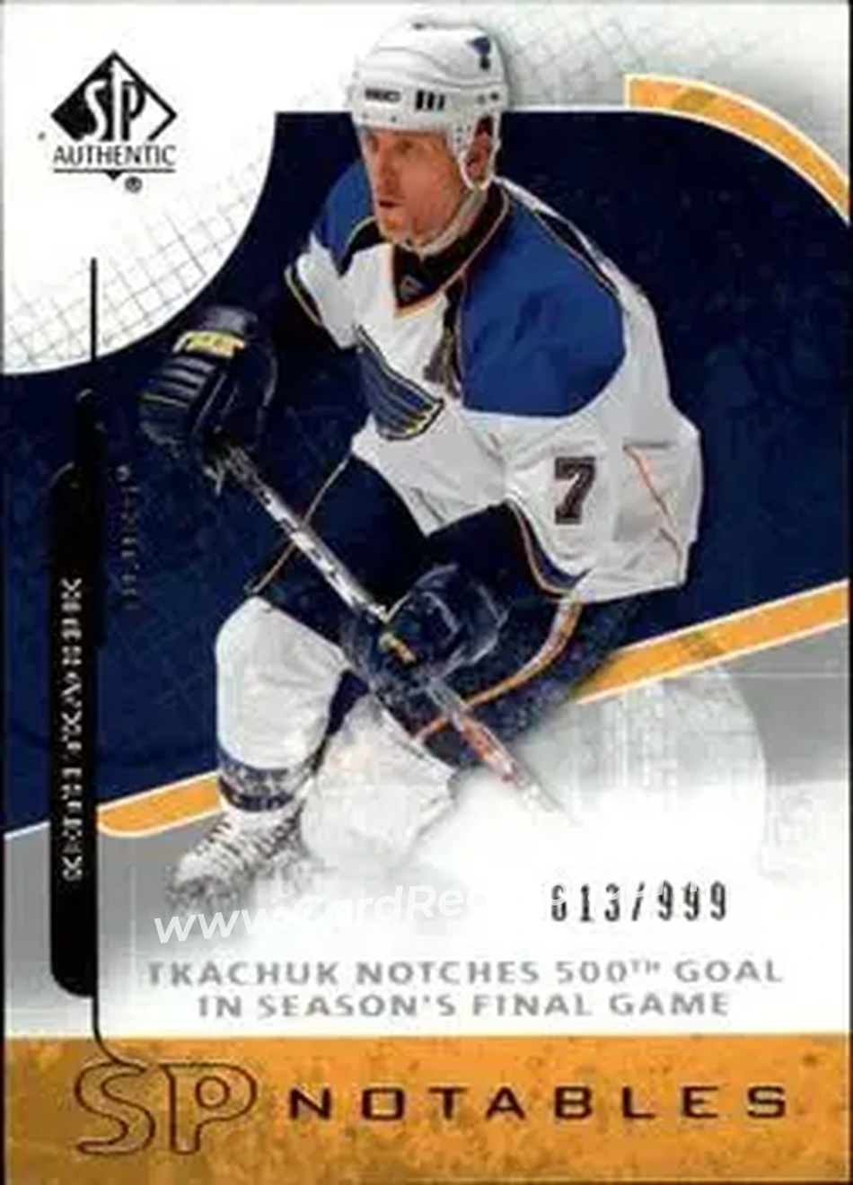 2008-09 SP Authentic #133 - Keith Tkachuk - St. Louis Blues - Front 2008-09 SP Authentic #133 - Keith Tkachuk - St. Louis Blues - Front
