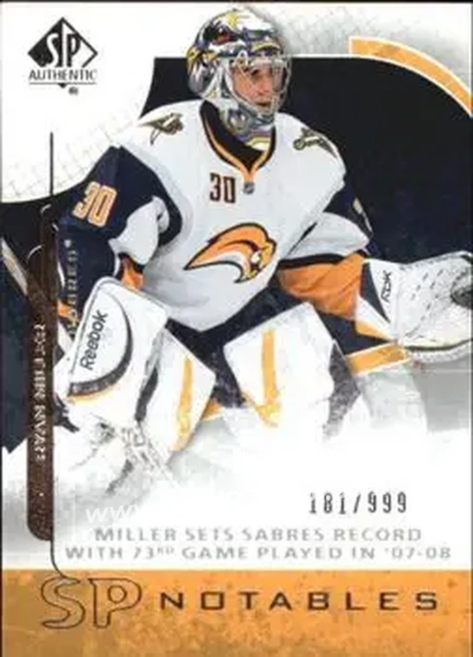 2008-09 SP Authentic #147 - Ryan Miller - Buffalo Sabres - Front