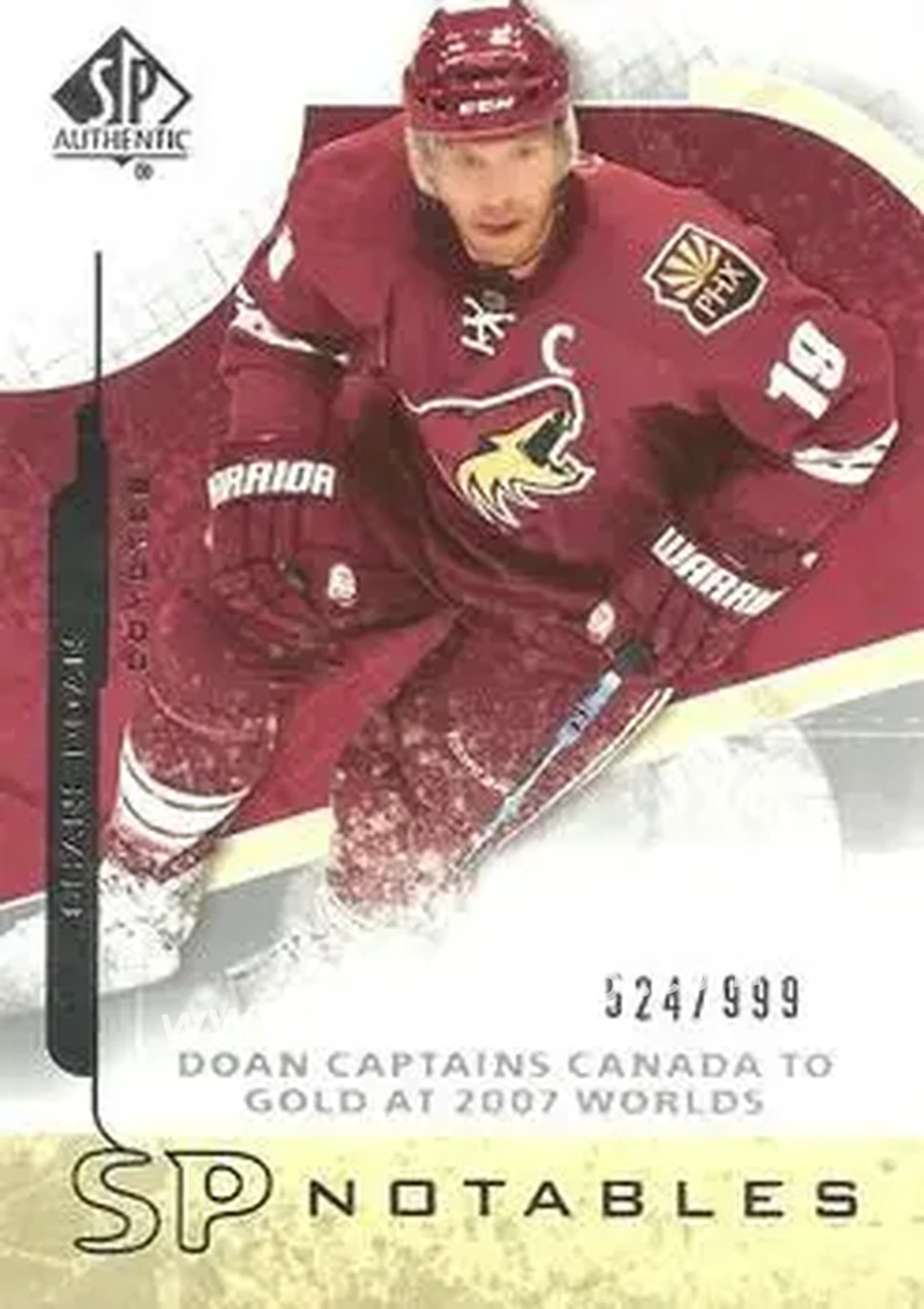 2008-09 SP Authentic #149 - Shane Doan - Phoenix Coyotes - Front 2008-09 SP Authentic #149 - Shane Doan - Phoenix Coyotes - Front
