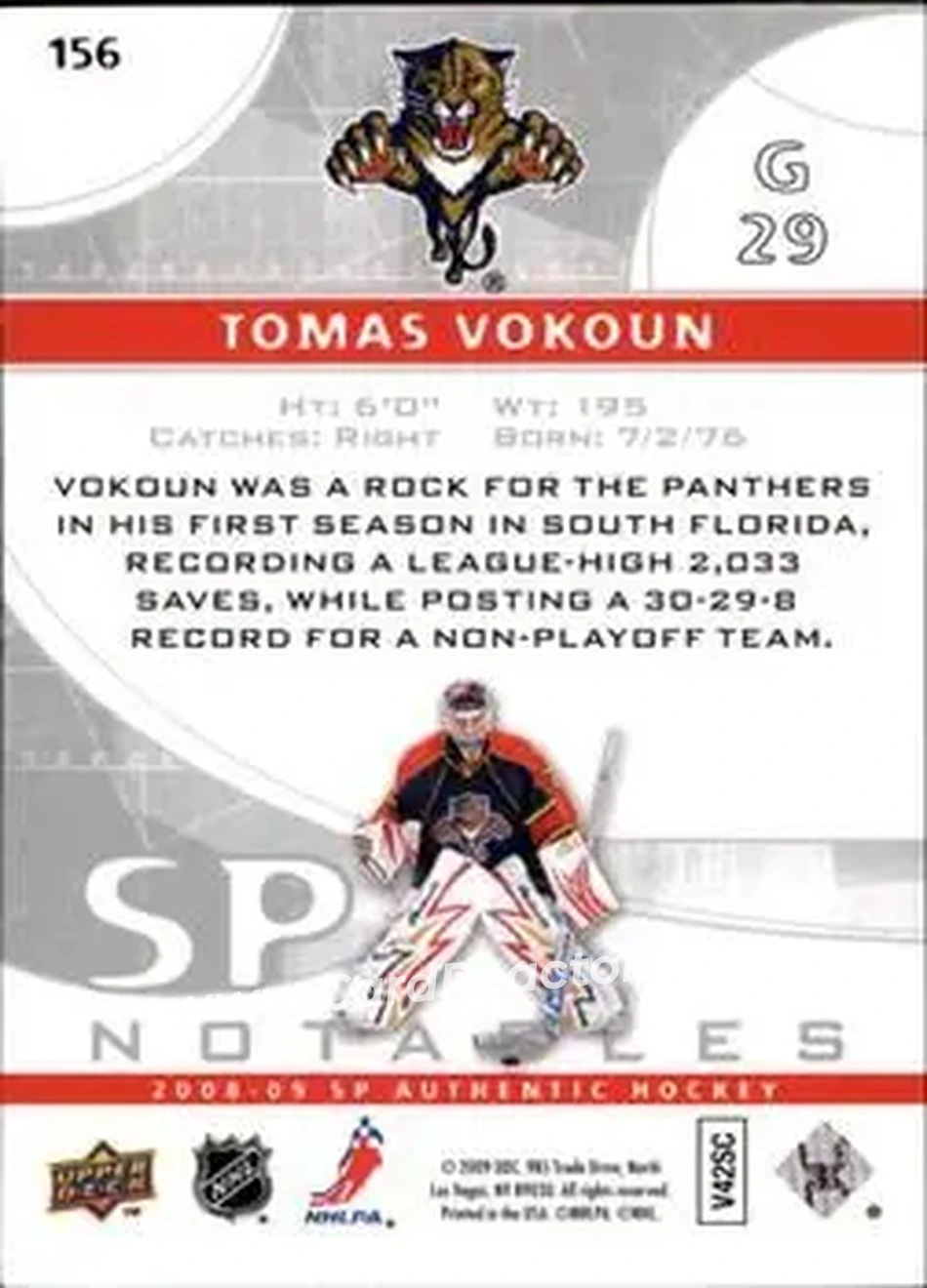 2008-09 SP Authentic #156 - Tomas Vokoun - Florida Panthers - Back 2008-09 SP Authentic #156 - Tomas Vokoun - Florida Panthers - Back