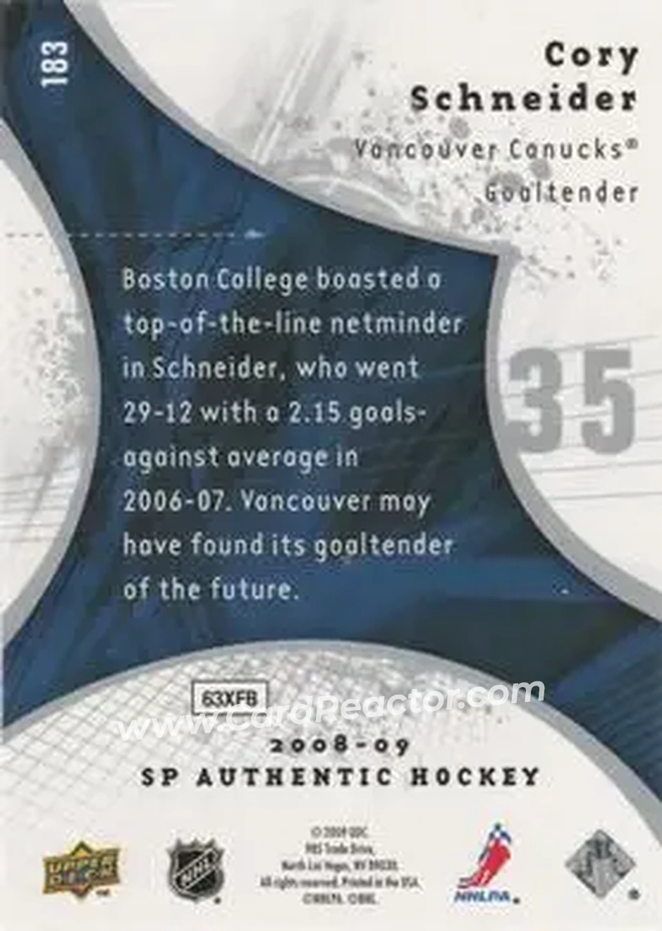 2008-09 SP Authentic #183 - Cory Schneider - Vancouver Canucks - Back