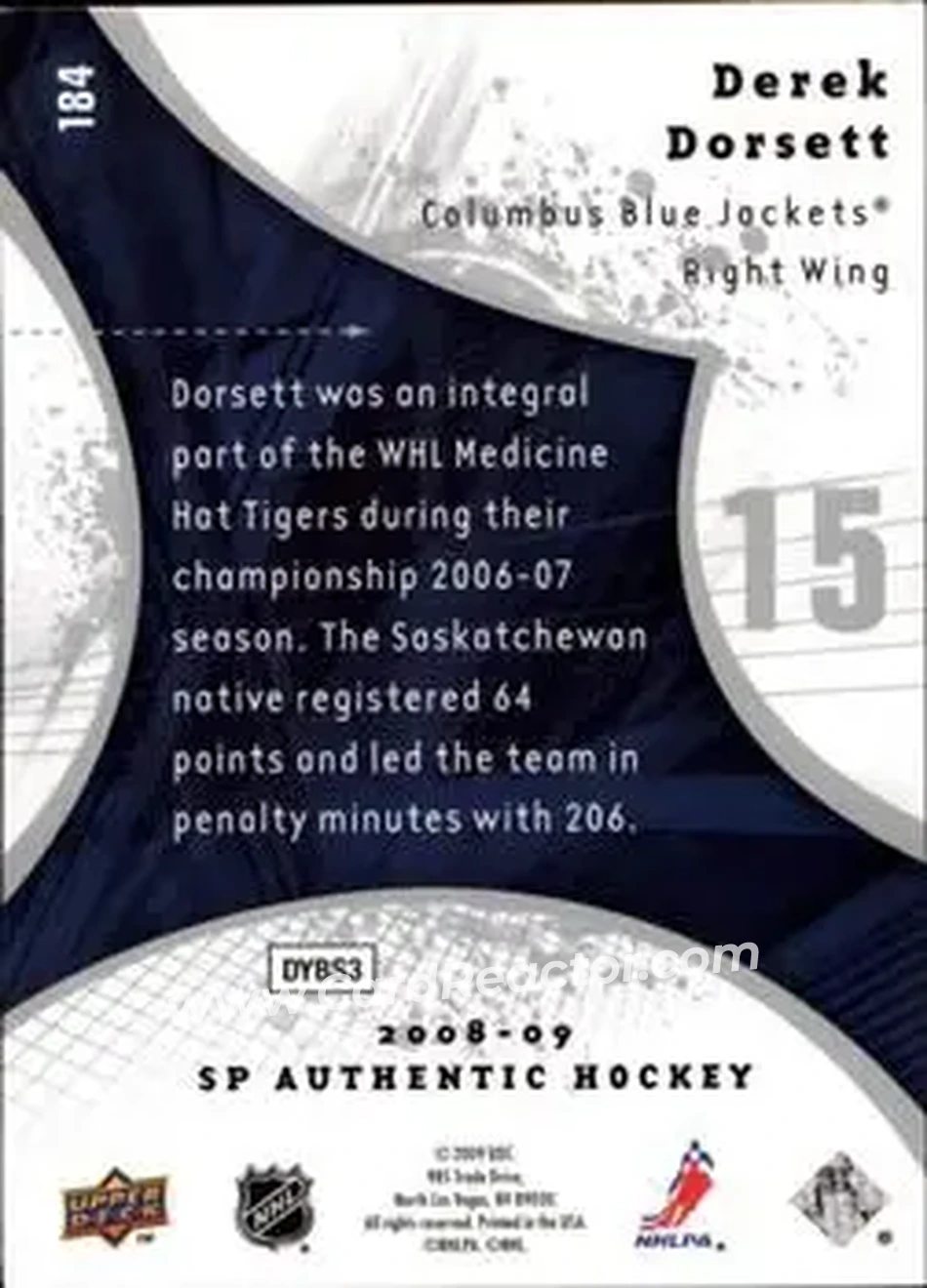 2008-09 SP Authentic #184 - Derek Dorsett - Columbus Blue Jackets - Back