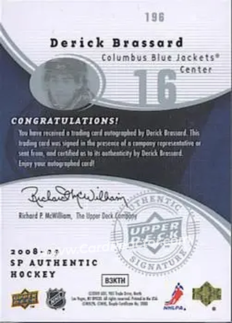 2008-09 SP Authentic #196 - Derick Brassard - Columbus Blue Jackets - Back 2008-09 SP Authentic #196 - Derick Brassard - Columbus Blue Jackets - Back