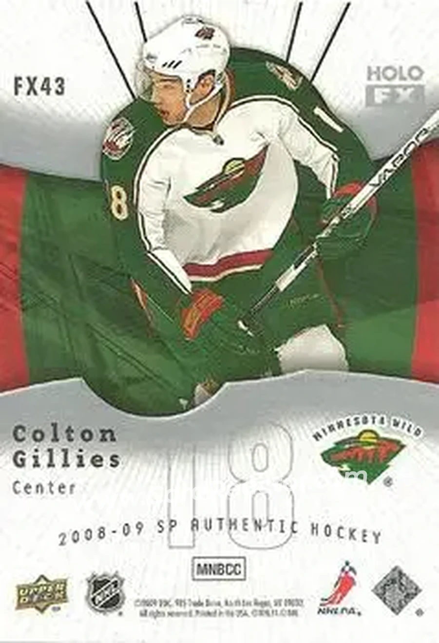 2008-09 SP Authentic - Holoview FX #FX43 - Colton Gillies - Minnesota Wild - Back