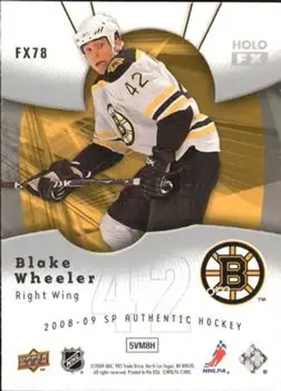 2008-09 SP Authentic - Holoview FX #FX78 - Blake Wheeler - Boston Bruins - Back