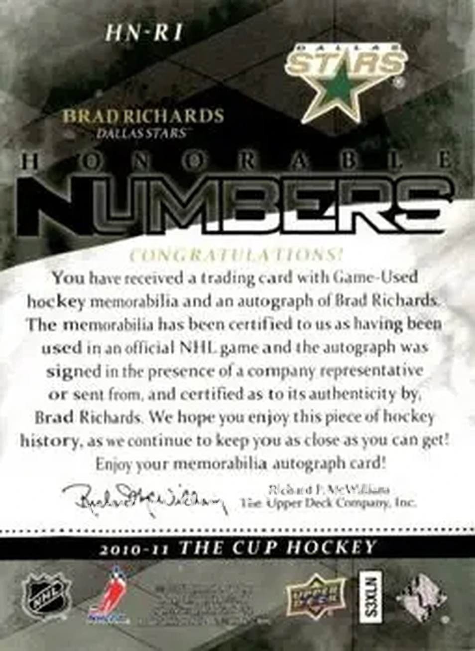 2010-11 Upper Deck The Cup - Honorable Numbers #HN-RI - Brad Richards - Dallas Stars - Back 2010-11 Upper Deck The Cup - Honorable Numbers #HN-RI - Brad Richards - Dallas Stars - Back