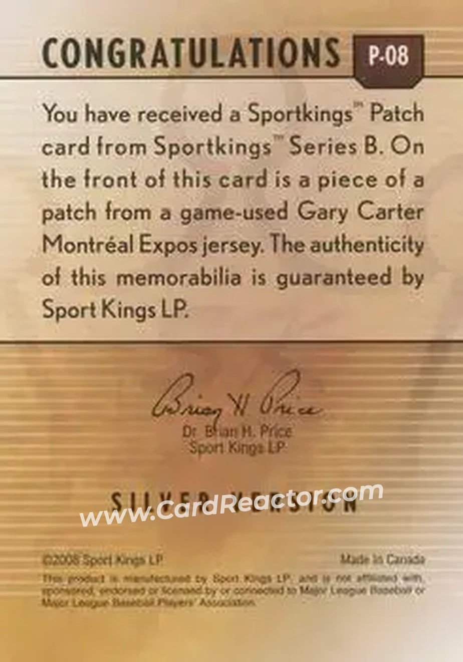 2008 Sportkings Series B - Patch Silver #P-08 - Gary Carter - Montreal Expos - Back