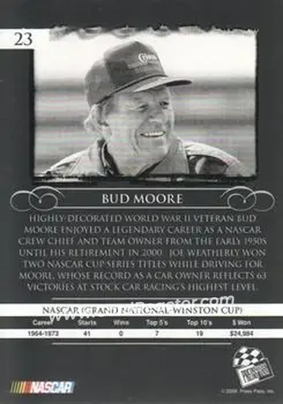 2008 Press Pass Legends #23 - Bud Moore - Bud Moore Engineering - Back