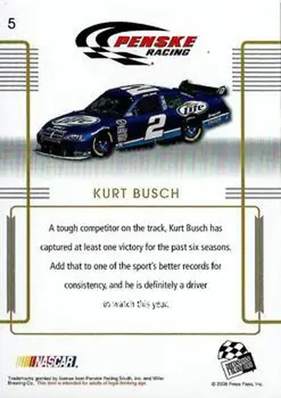 2008 Press Pass Premium #5 - Kurt Busch - Penske Racing South - Back