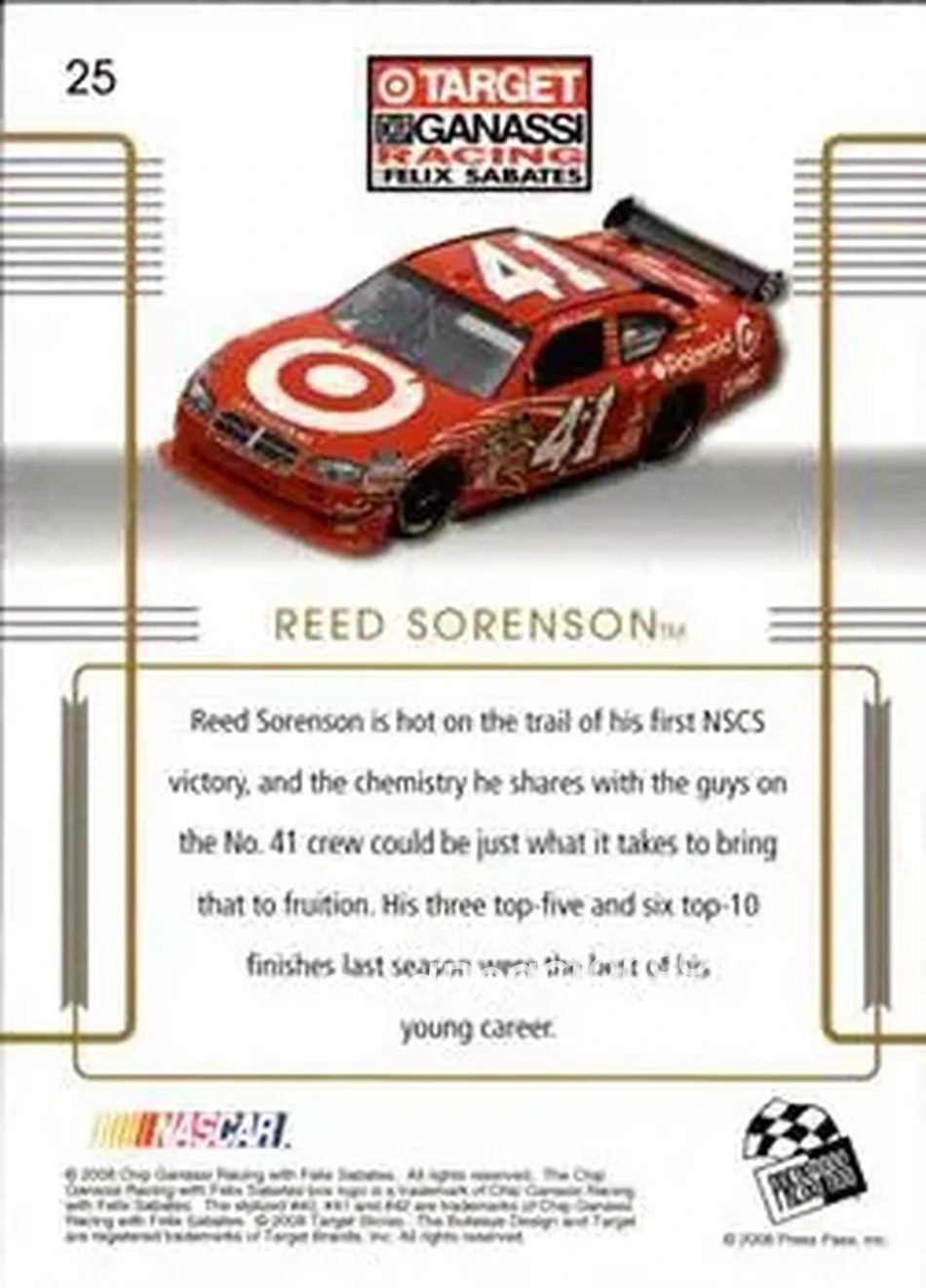 2008 Press Pass Premium #25 - Reed Sorenson - Chip Ganassi Racing with Felix Sabates - Back