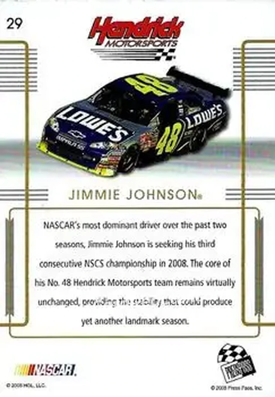 2008 Press Pass Premium #29 - Jimmie Johnson - Hendrick Motorsports - Back