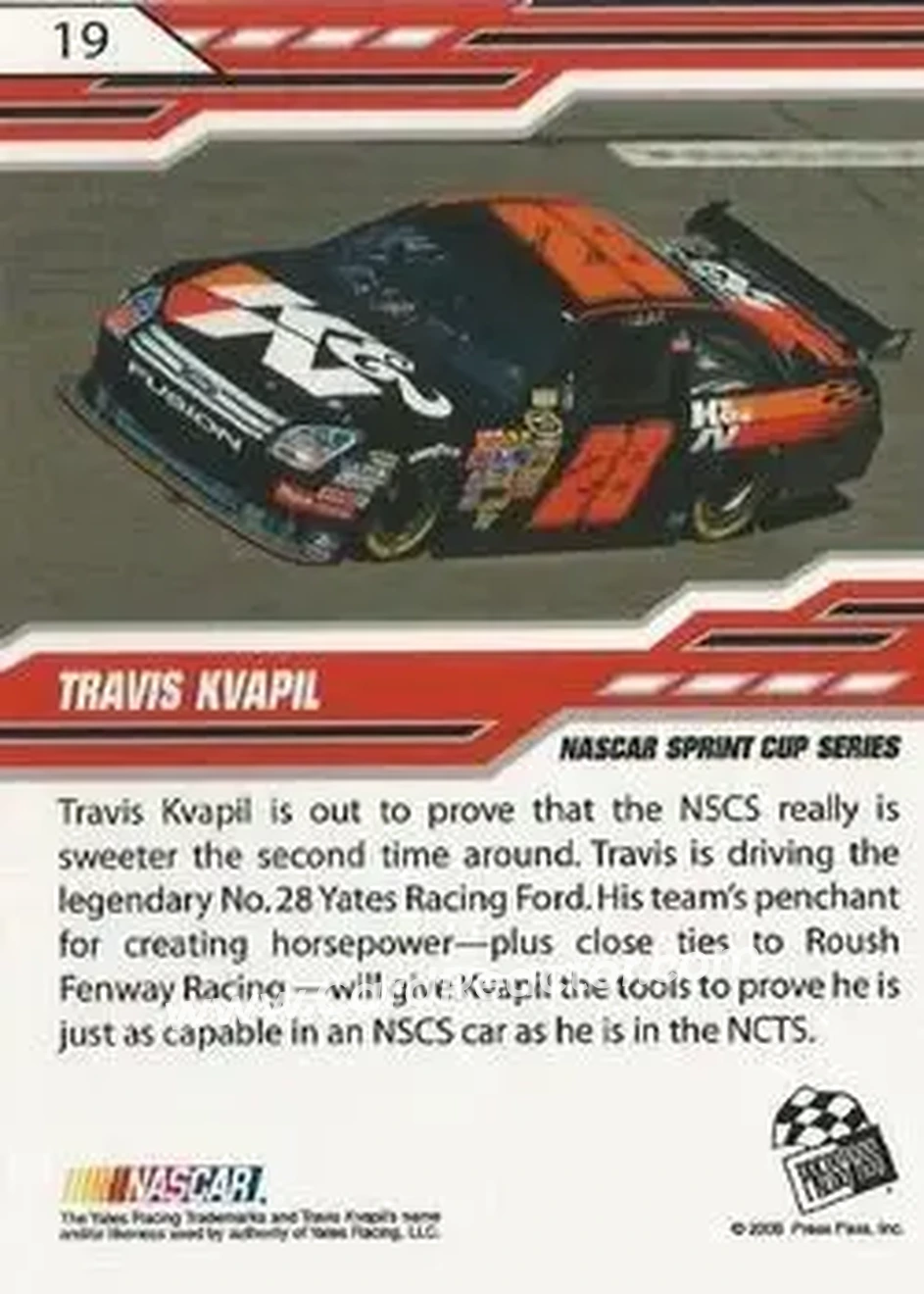 2008 Press Pass Stealth #19 - Travis Kvapil - Yates Racing - Back