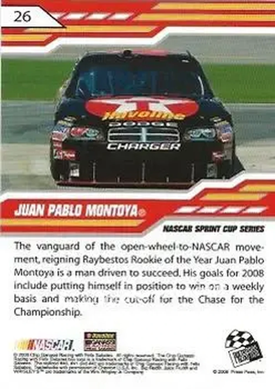 2008 Press Pass Stealth #26 - Juan Pablo Montoya - Chip Ganassi Racing with Felix Sabates - Back